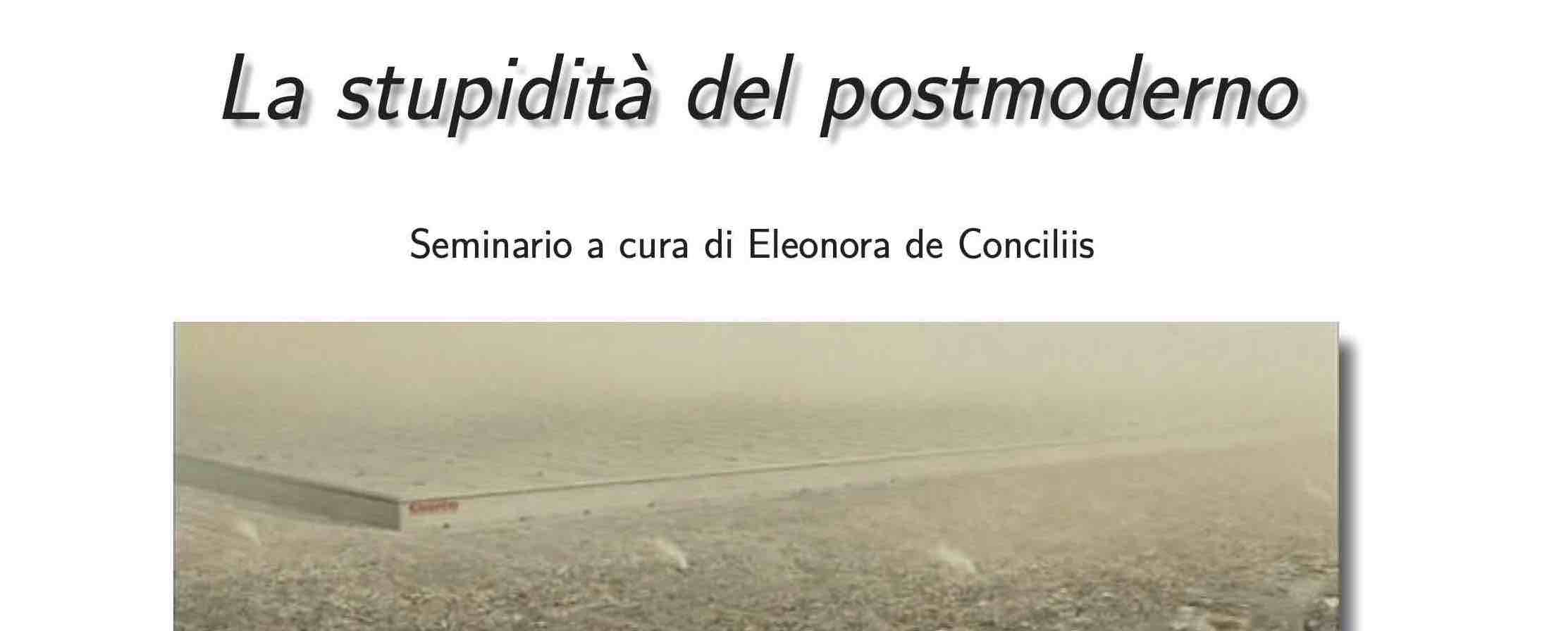 La stupidità del postmoderno
