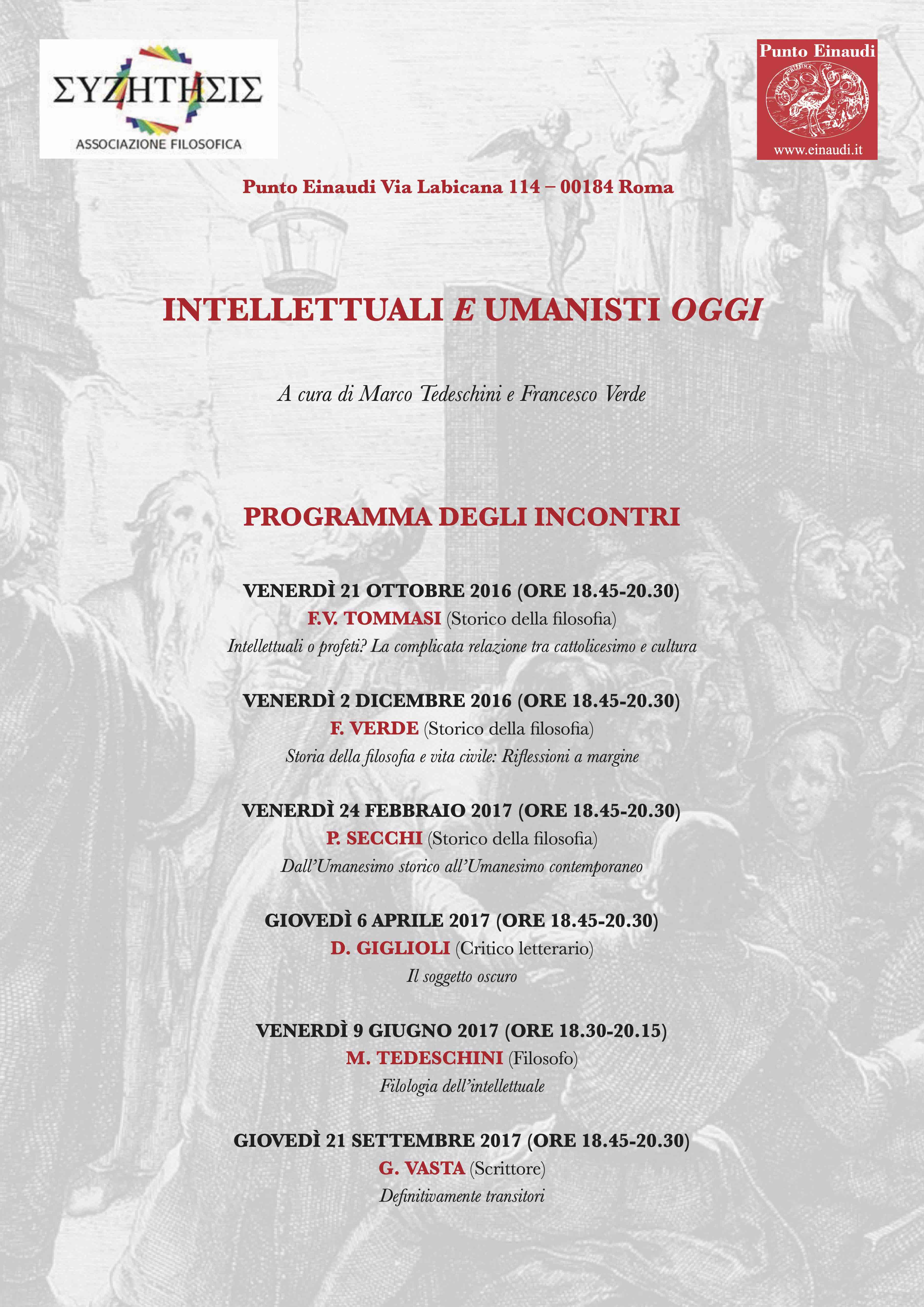 Intellettuali e umanisti oggi